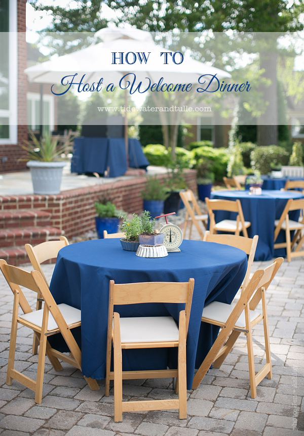 How to Host a Welcome Dinner