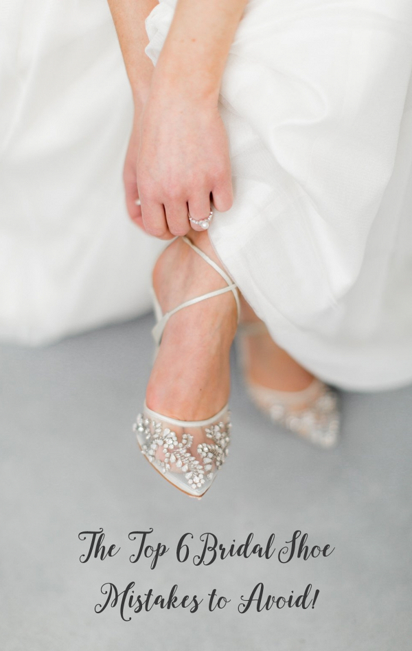 6 Bridal Shoe Mistakes to Avoid